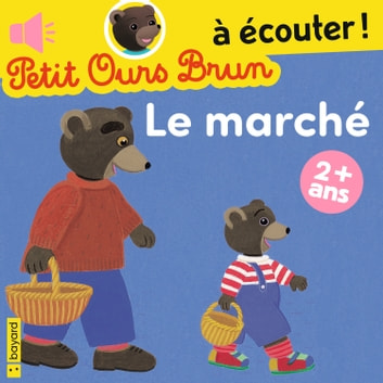 Petit Ours Brun Le marché