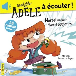 Mortelle Adèle audio