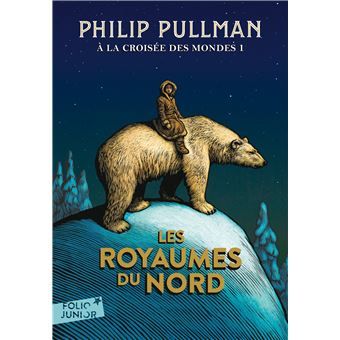 Philip Pullman Les royaumes du Nord Gallimard jeunesse trilogie fantasy