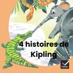 4 histoires de Kipling