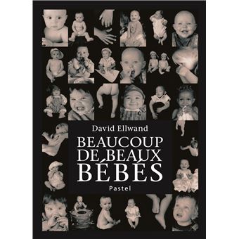 David Ellwand, Beaucoup de beaux bébés, Pastel