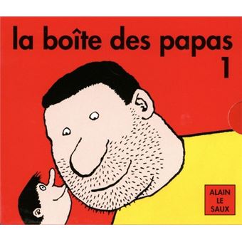 Alain Le Saux, La boîte des papas, école des loisirs (série de livres)