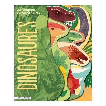 Les dinosaures, coll. « Les imagiers extraordinaires » (Madeleine Deny, Clémence Dupont chez Hatier) - série de livres documentaires