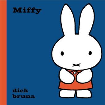 Dick Bruna, Miffy, La Martinière jeunesse, (série de livres)