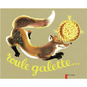 Natha Caputo et Pierre Belvès, Roule galette, Père Castor Flammarion (série d'albums)