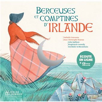 Berceuses  et comptines d'Irlande Didier Jeunesse