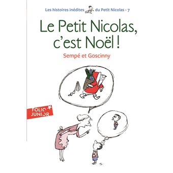 Le Petit Nicolas, c’est Noël de Jean-Jacques Sempé et René Goscinny (coll. Folio Jr, Gallimard Jeunesse)