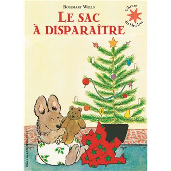 Le sac à disparaître de Rosemary Wells (Gallimard jeunesse)