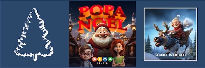 Popa Noël histoire audio à écouter sur Merlin