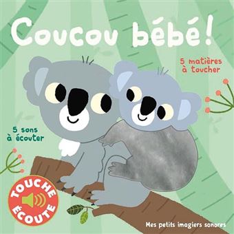 Coucou bébé livre sonore et tactile Gallimard Jeunesse