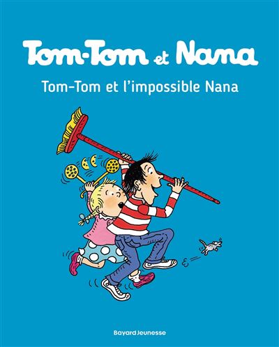 tom tom et nana