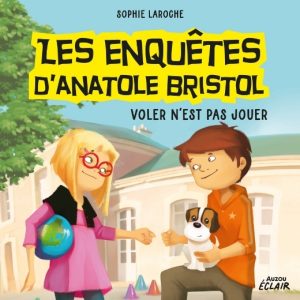 Anatole Bristol - Voler n'est pas jouer