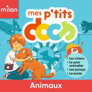 Mes p'tits docs - Animaux