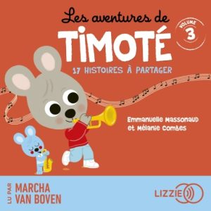 Les aventures de Timoté (Vol.3)