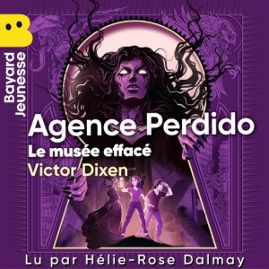 Agence Perdido - Le musée effacé (Vol.2)