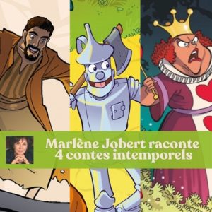 Marlène Jobert raconte 4 contes intemporels